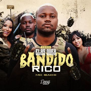 Elas Quer Bandido Rico-cover