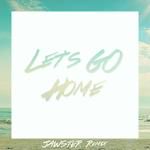 Let&039;s Go Home (Jawster Remix)-cover