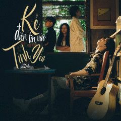 Kẻ Điên Tin Vào Tình Yêu-cover