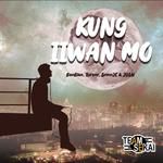 Kung Iiwan Mo (feat. BonBlue)-cover
