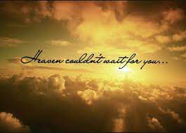 Wait for You in Heaven