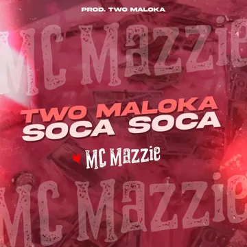 Two Maloka Soca Soca-cover