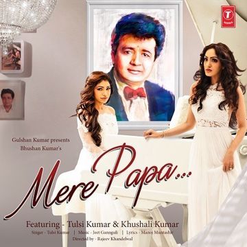tulsi-kumarakhil-sachdeva-mere-papa-cover-image