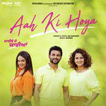 Aah Ki Hoya (From &quot;Laiye Je Yaarian&quot; Soundtrack)-cover