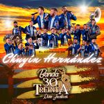 El Corrido De Chuyín Hernández(Puro Zacatecas)