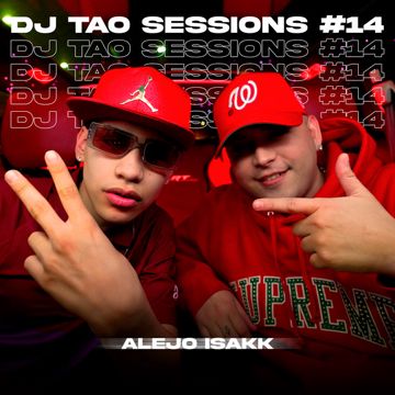 ALEJO ISAKK   DJ TAO Turreo Sessions 14-cover