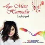 Aye Mere Humsafar Unplugged-cover