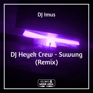 DJ Heyek Crew - Suwung (Remix)-cover
