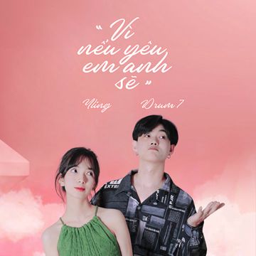 Vì Nếu Yêu Em Anh Sẽ-cover