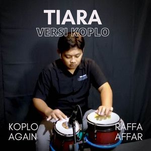 Tiara - Versi Koplo