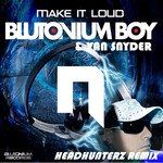 Make It Loud(Headhunterz Video Edit)(Headhunterz Video Edit)-cover