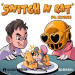 Snitch n Rat (Ft. XTONE)-cover