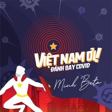 Việt Nam Ơi! Đánh Bay Covid-cover