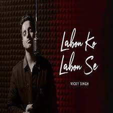 Labon Ko Labon Pe (Unplugged Ver.)-cover