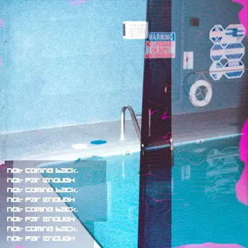 not coming back, not far enough-cover