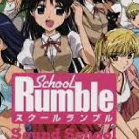 Scramble TV Size School Rumble OP 1