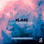 Ok Without You(Marc Kiss & Crystal Rock Remix)-cover