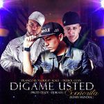 Dígame Usted Señorita (Remix Mundial)-cover