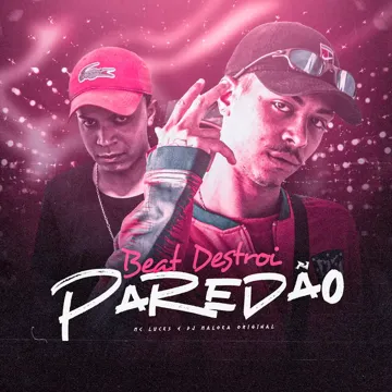 Beat Destrói Paredão-cover
