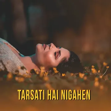 Tarsati Hai Nigahen (Ghalat Fehmi)-cover