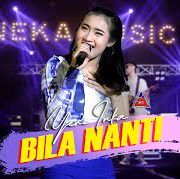 Bila Nanti - Yeni Inka aneka music-cover