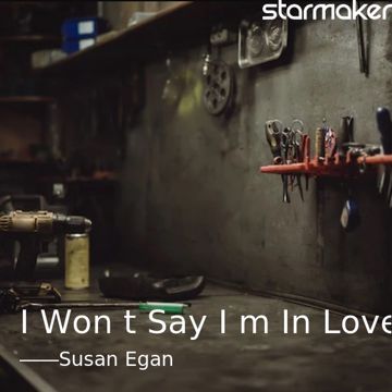 I Won't Say I'm In Love-cover