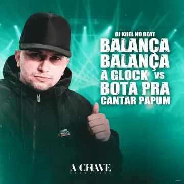 Balança Balança a Glock Vs Bota pra Cantar Papum (feat. Mc Jajau) (feat. Mc Jajau)-cover