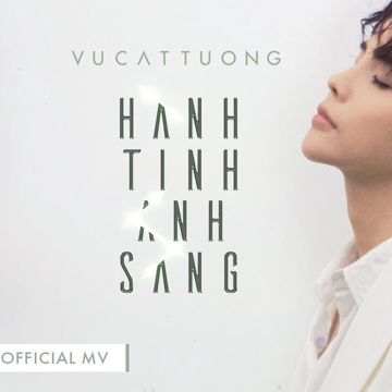Hành Tinh Ánh Sáng │Vũ Cát Tường