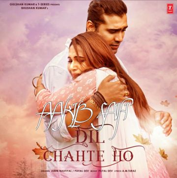 Dil Chahte Ho-cover