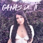 Ganas De Ti-cover