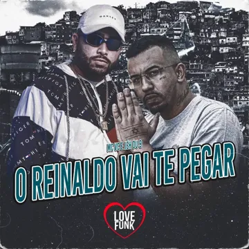 O Reinaldo Vai Te Pegar-cover