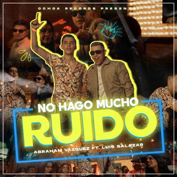 No Hago Mucho Ruido-cover