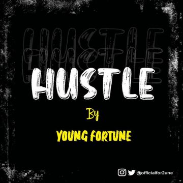 young-fortune-hustle-cover-image