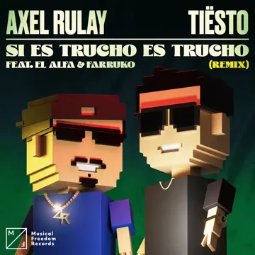 Si Es Trucho Es Trucho (feat. El Alfa & Farruko) [Tiësto Remix]-cover