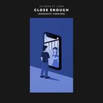 Close Enough(Acoustic Version)-cover