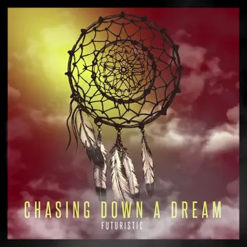 Chasing Down a Dream (feat. Devvon Terrell)-cover