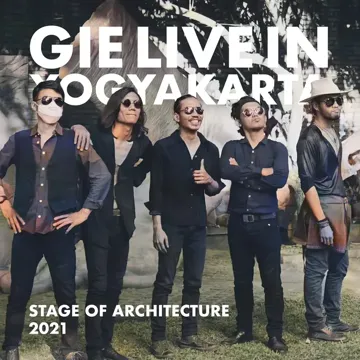Tetaplah di Sini (Live at Stage of Architecture 2021)