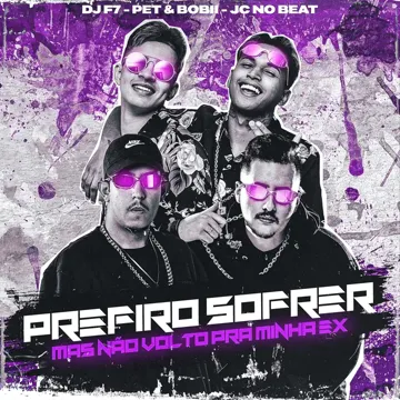 Prefiro Sofrer, Mas Não Volto pra Minha Ex-cover