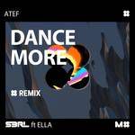 Dance More(feat. Ella)(Atef Remix)-cover