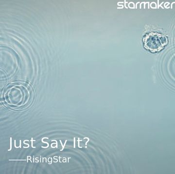 Just Say It！-cover