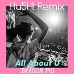 全部都是你(HusH! Remix)(Remix)-cover