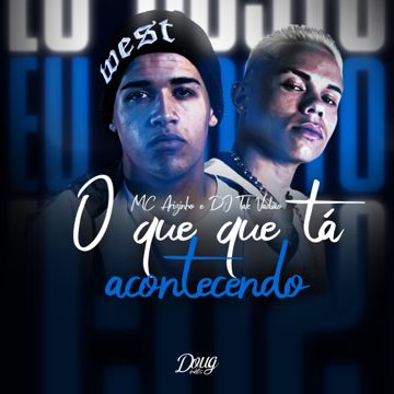 O Que Que Tá Acontecendo-cover