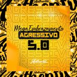 Mega Embrazamento Agressivo 5.0-cover