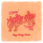 All Me (feat. Keyshia Cole)(King Henry Remix)-cover