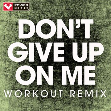 Don't Give up on Me-cover
