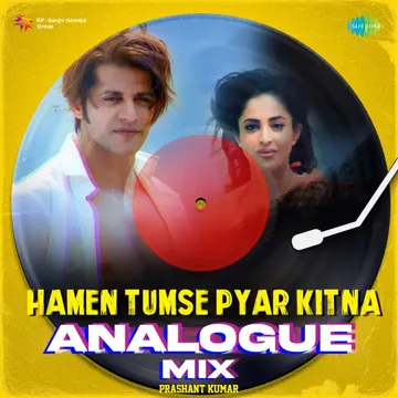 Hamen Tumse Pyar Kitna Analogue Mix-cover