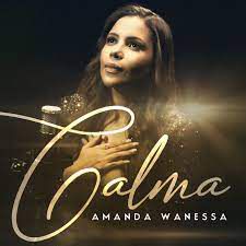 amanda-wanessa-calma-cover-image