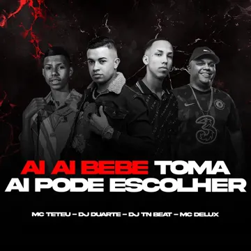 Ai Ai Bebe - Toma Ai Pode Escolher-cover