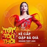 Kẻ Cắp Gặp Bà Già(Live At Tết Tân Thời)-cover