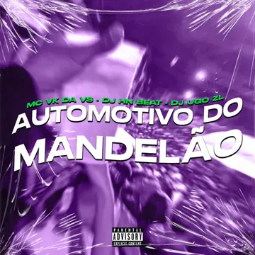 Automotivo do Mandelão (feat. DJ UGO ZL & MC VK da vs)-cover
